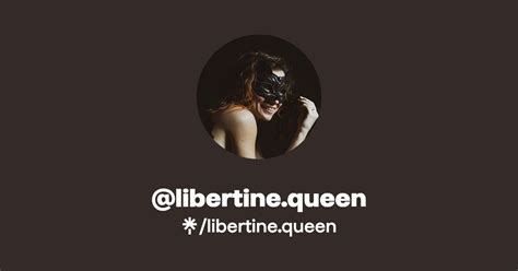 libertine queen|@libertinequeen